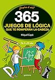 365 enigmas y juegos de lógica: Para niños y niñas. Acertijos divertidos y Retos de ingenio para aprender en Familia. Actividades infantiles para cada día del año (No ficción ilustrados)